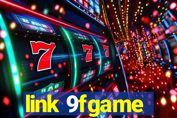 link 9fgame